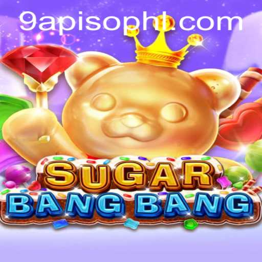 Unveiling SUGARBANGBANG: Dive into the 9a Piso Gaming Phenomenon