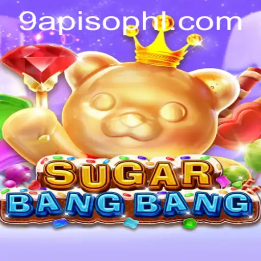 Unveiling SUGARBANGBANG: Dive into the 9a Piso Gaming Phenomenon